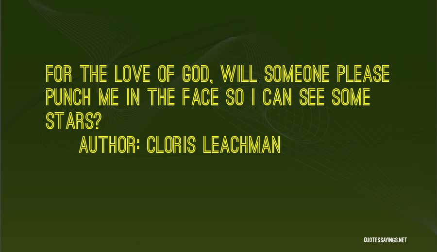 Love Punch Quotes By Cloris Leachman