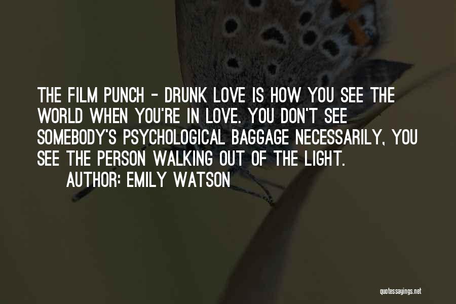 Love Punch Quotes By Emily Watson