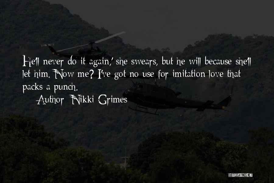 Love Punch Quotes By Nikki Grimes