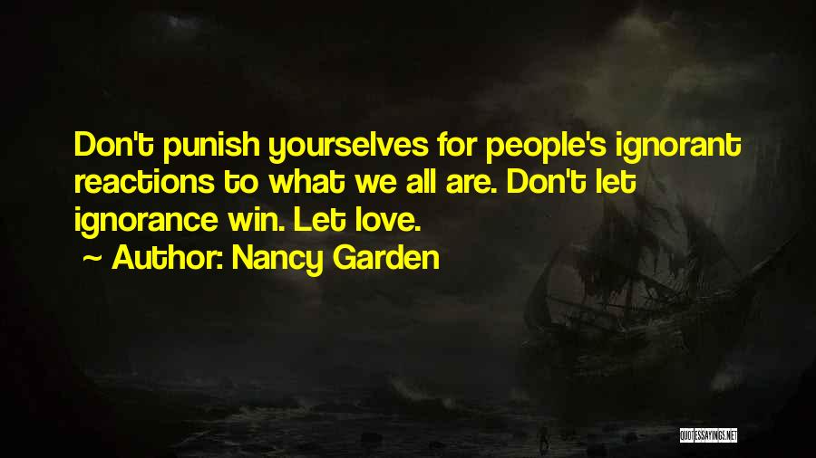 Love Punish Quotes By Nancy Garden