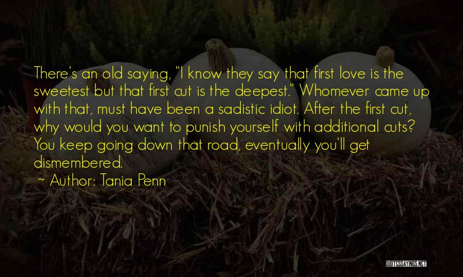 Love Punish Quotes By Tania Penn