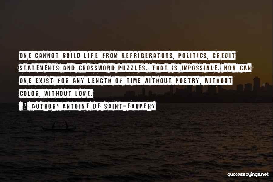 Love Puzzles Quotes By Antoine De Saint-Exupery