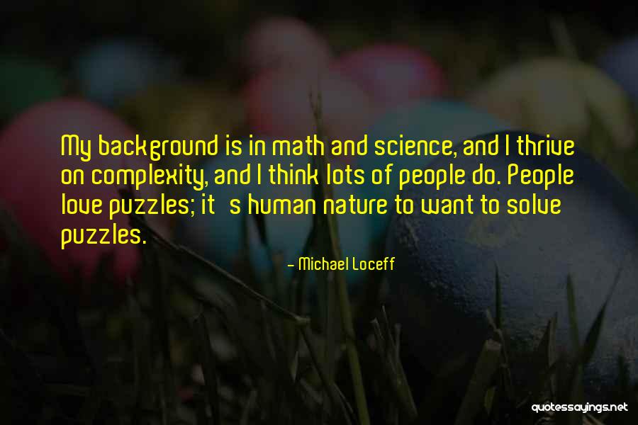 Love Puzzles Quotes By Michael Loceff