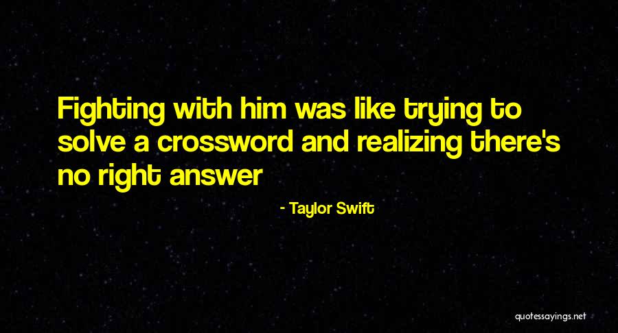 Love Puzzles Quotes By Taylor Swift