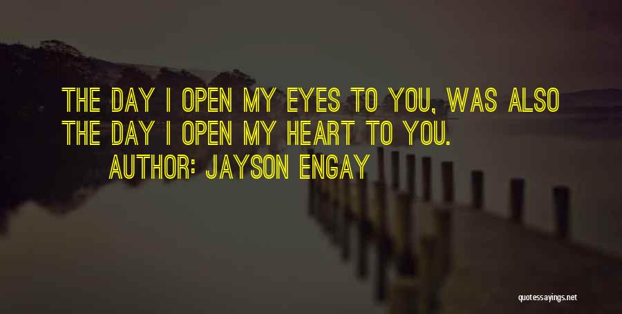 Love Qoutes Quotes By Jayson Engay