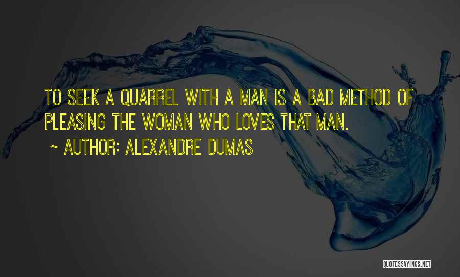 Love Quarrel Quotes By Alexandre Dumas