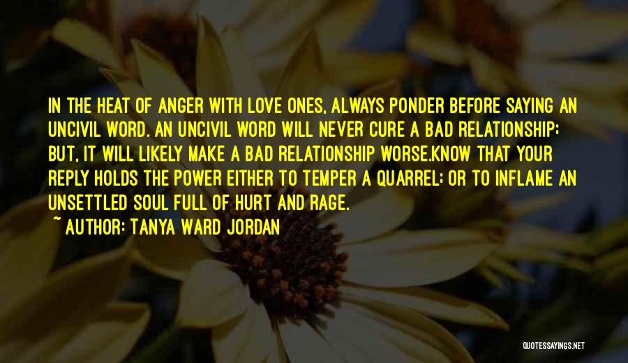 Love Quarrel Quotes By Tanya Ward Jordan
