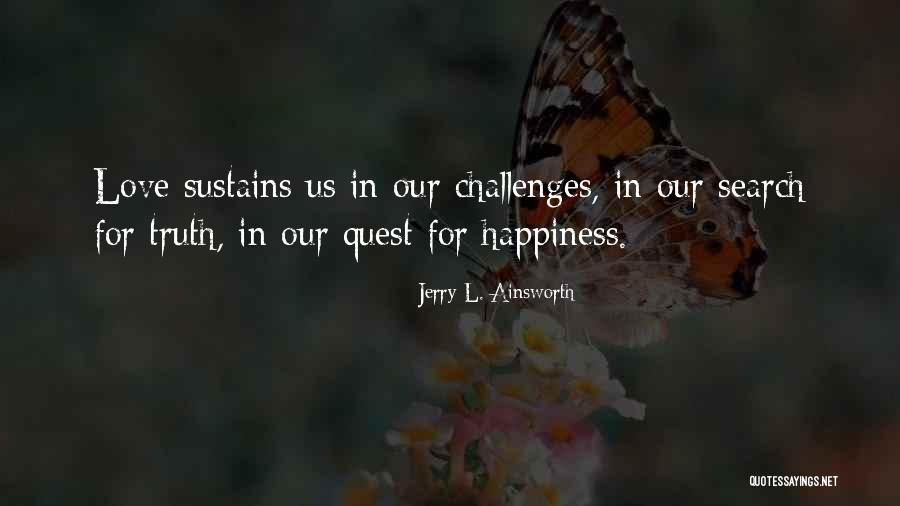 Love Quest Quotes By Jerry L. Ainsworth
