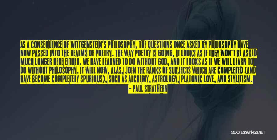 Love Questions Quotes By Paul Strathern Love Questions Quotes By Paul Strathern