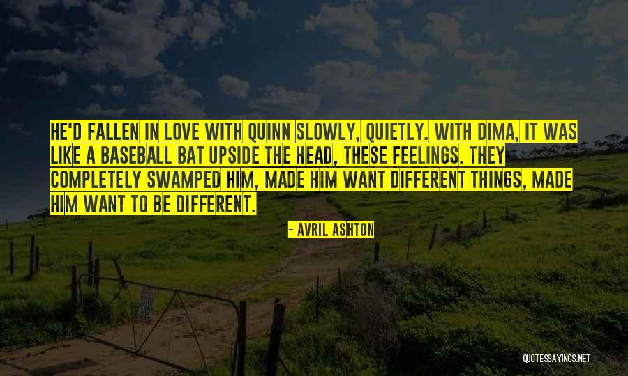 Love Quinn Quotes By Avril Ashton Love Quinn Quotes By Avril Ashton