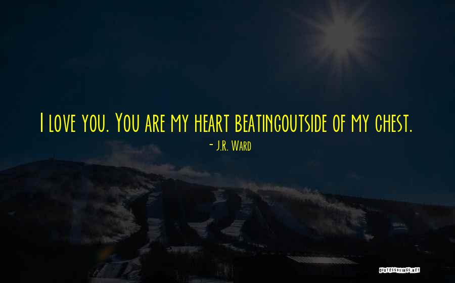 Love Quinn Quotes By J.R. Ward Love Quinn Quotes By J.R. Ward