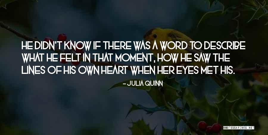 Love Quinn Quotes By Julia Quinn Love Quinn Quotes By Julia Quinn