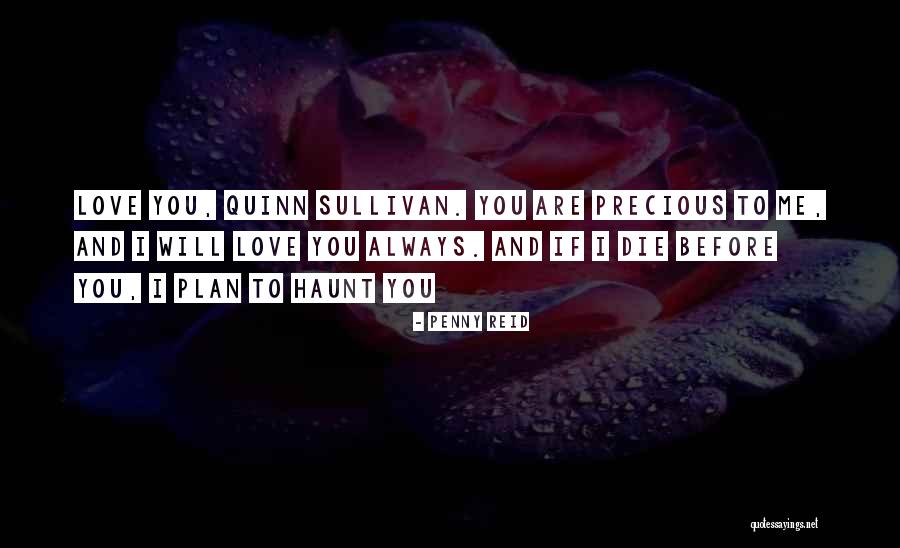 Love Quinn Quotes By Penny Reid Love Quinn Quotes By Penny Reid