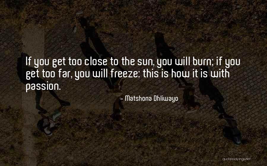 Love Quote Sayings Quotes By Matshona Dhliwayo Love Quote Sayings Quotes By Matshona Dhliwayo
