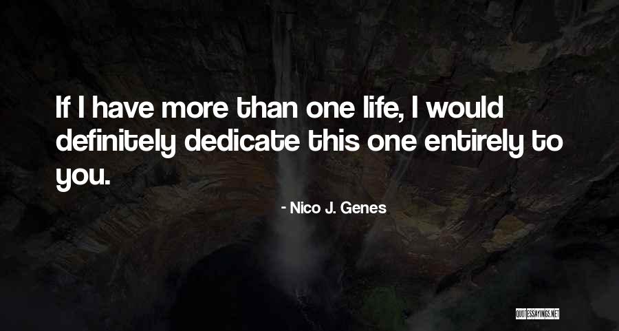 Love Quotes And Sayings Quotes By Nico J. Genes Love Quotes And Sayings Quotes By Nico J. Genes