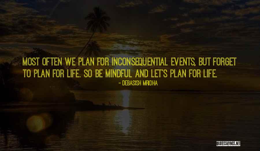 Love Quotes Forget Someone Quotes By Debasish Mridha Love Quotes Forget Someone Quotes By Debasish Mridha