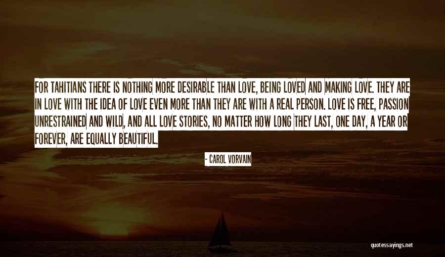 Love Quotes Quotes Of The Day Quotes By Carol Vorvain Love Quotes Quotes Of The Day Quotes By Carol Vorvain