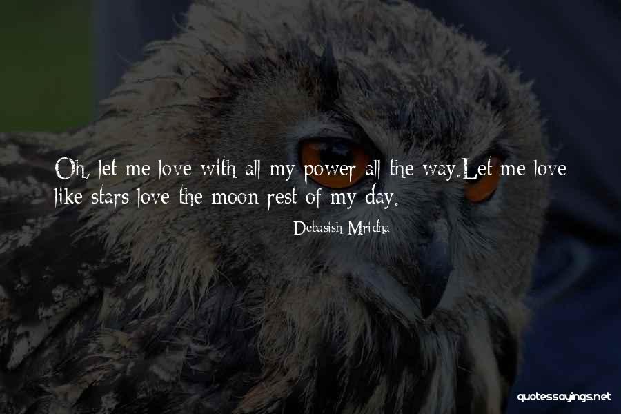 Love Quotes Quotes Of The Day Quotes By Debasish Mridha Love Quotes Quotes Of The Day Quotes By Debasish Mridha