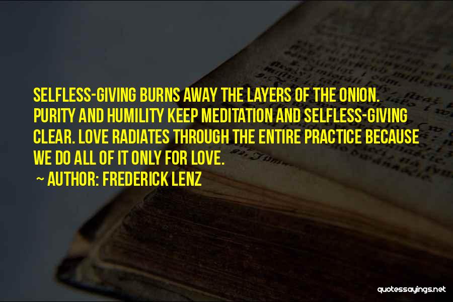 Love Radiates Quotes By Frederick Lenz