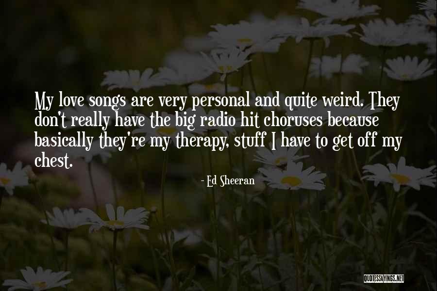Love Radio Quotes By Ed Sheeran Love Radio Quotes By Ed Sheeran