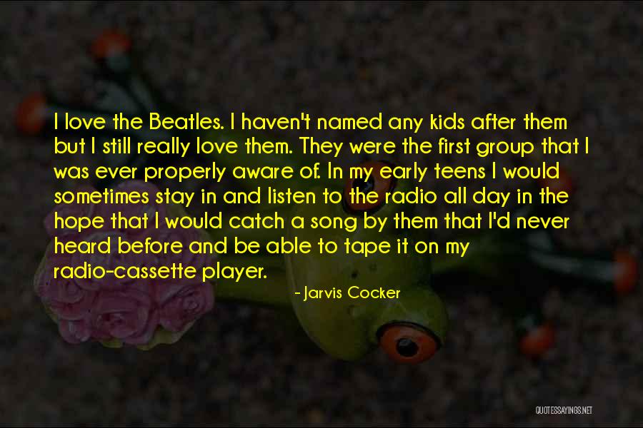 Love Radio Quotes By Jarvis Cocker Love Radio Quotes By Jarvis Cocker