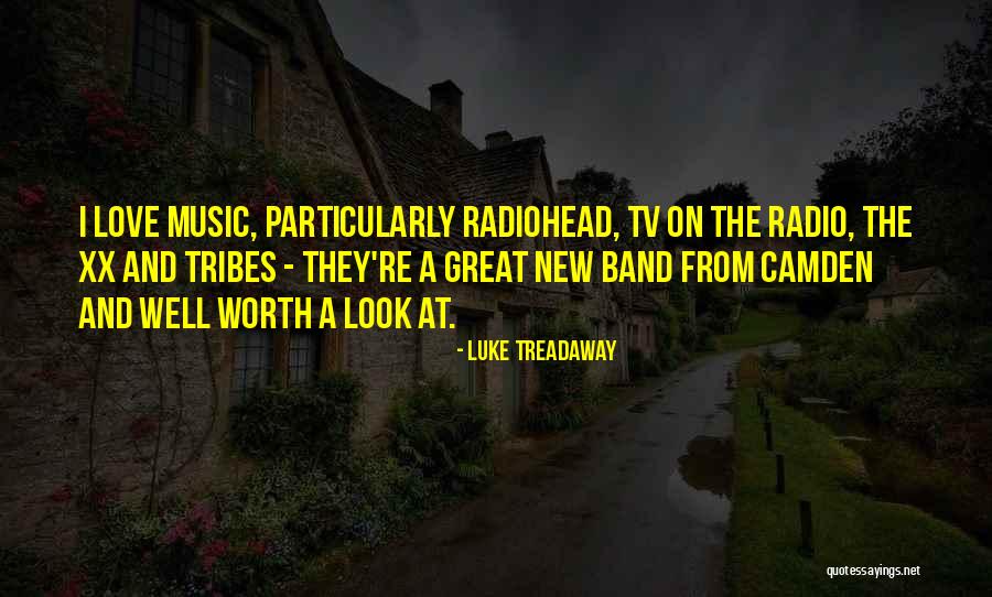 Love Radio Quotes By Luke Treadaway Love Radio Quotes By Luke Treadaway
