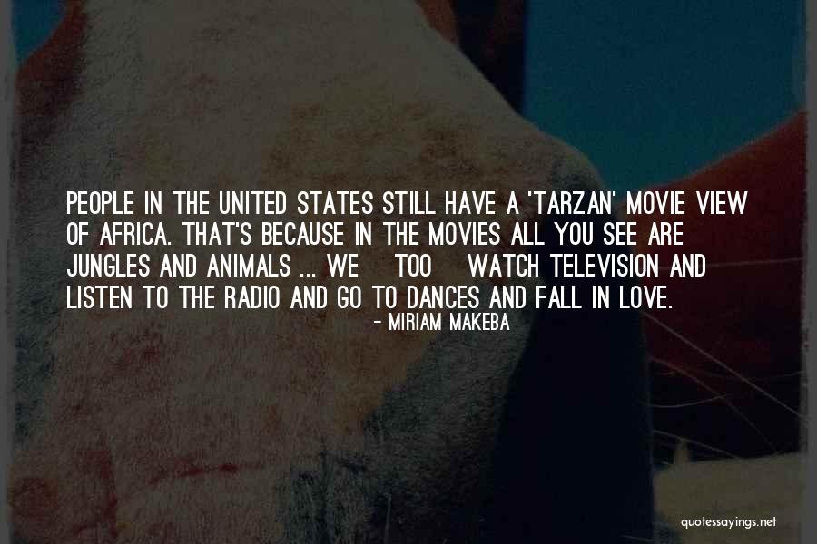 Love Radio Quotes By Miriam Makeba Love Radio Quotes By Miriam Makeba