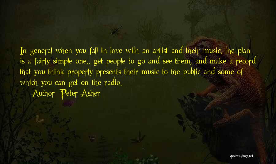 Love Radio Quotes By Peter Asher