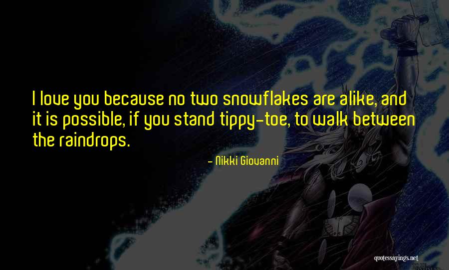 Love Raindrops Quotes By Nikki Giovanni Love Raindrops Quotes By Nikki Giovanni