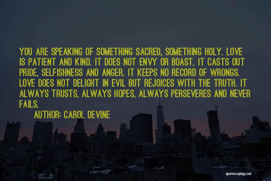 Love Ranch Quotes By Carol Devine