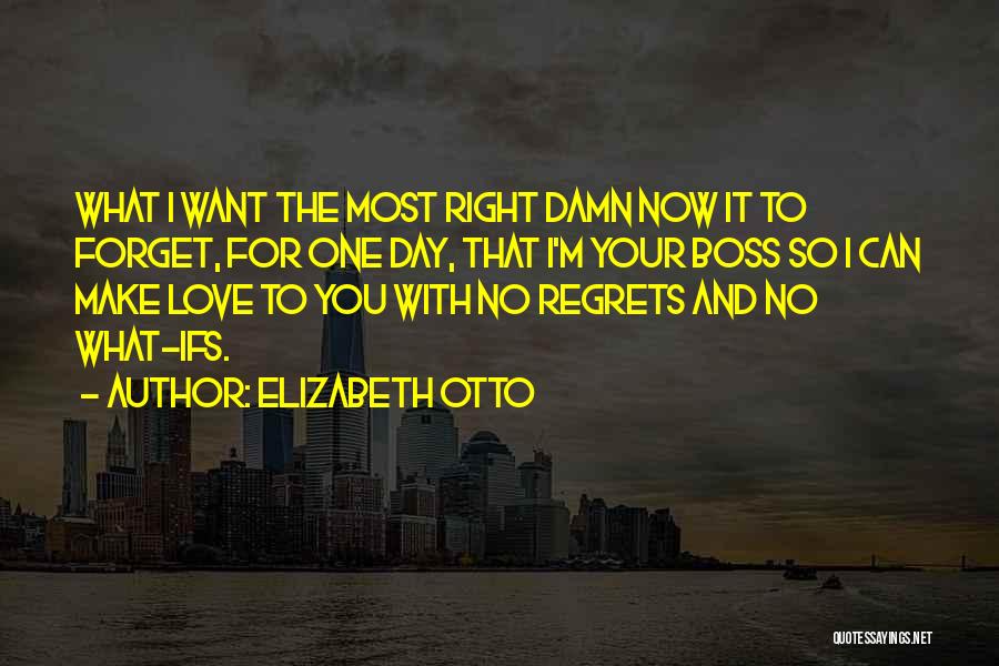 Love Ranch Quotes By Elizabeth Otto