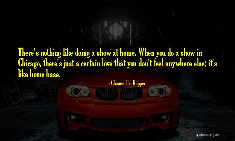 Love Rapper Quotes By Chance The Rapper