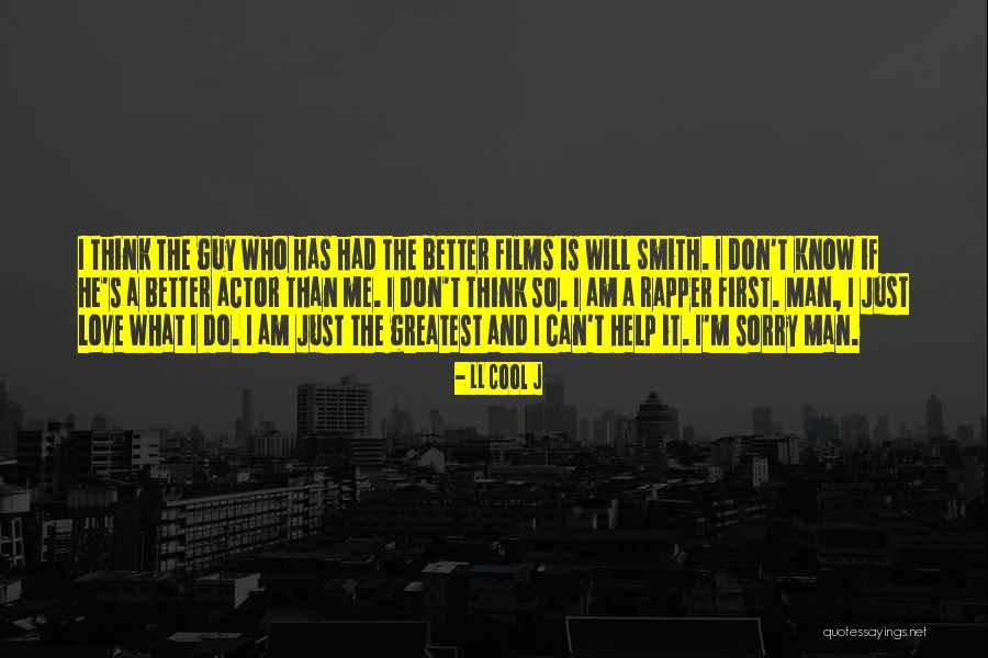 Love Rapper Quotes By LL Cool J Love Rapper Quotes By LL Cool J