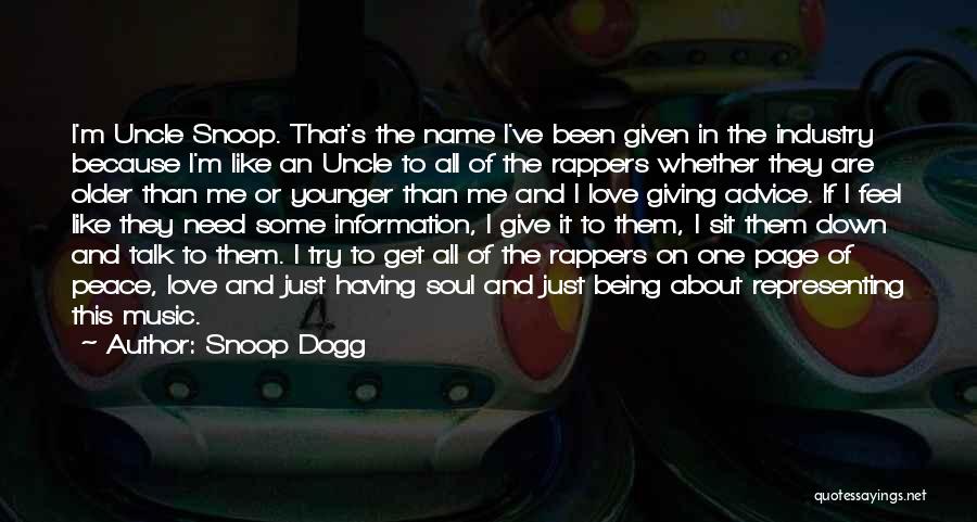 Love Rapper Quotes By Snoop Dogg