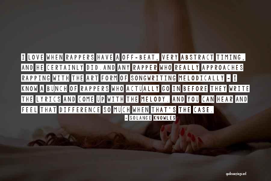 Love Rapper Quotes By Solange Knowles Love Rapper Quotes By Solange Knowles