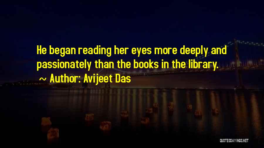 Love Reading Books Quotes By Avijeet Das