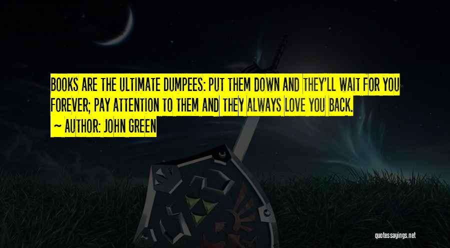 Love Reading Books Quotes By John Green