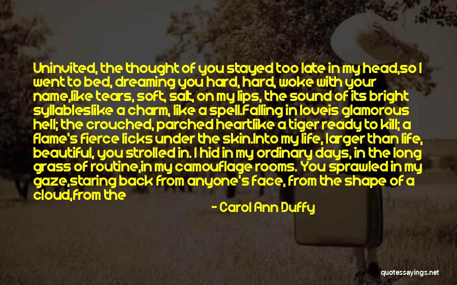Love Ready Quotes By Carol Ann Duffy Love Ready Quotes By Carol Ann Duffy
