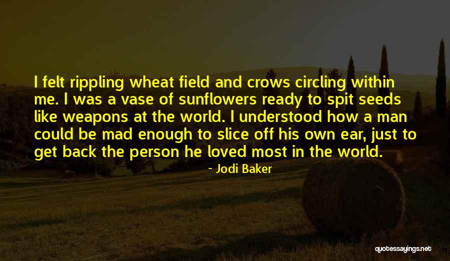 Love Ready Quotes By Jodi Baker Love Ready Quotes By Jodi Baker