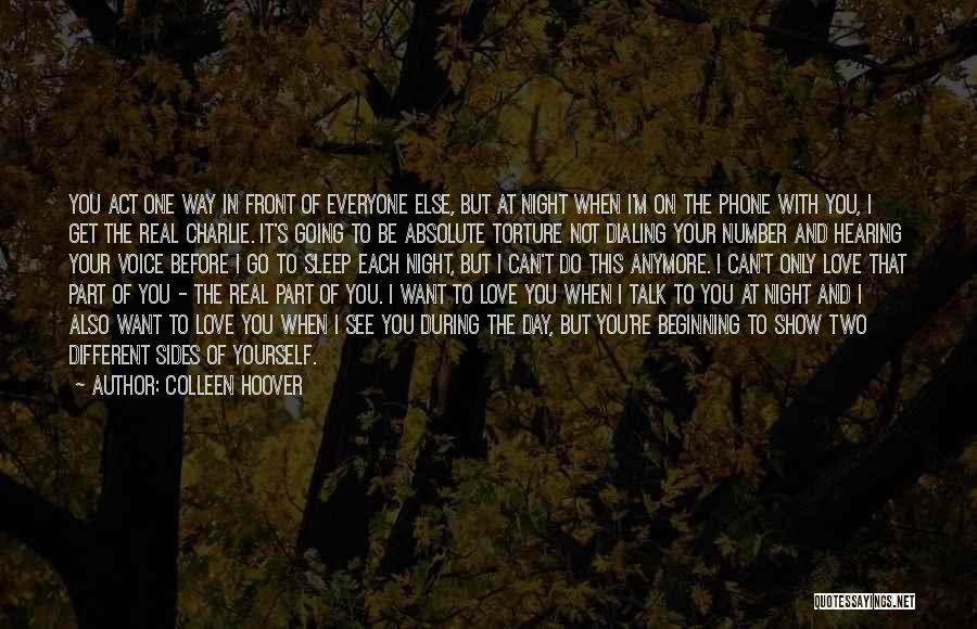 Love Real Talk Quotes By Colleen Hoover Love Real Talk Quotes By Colleen Hoover