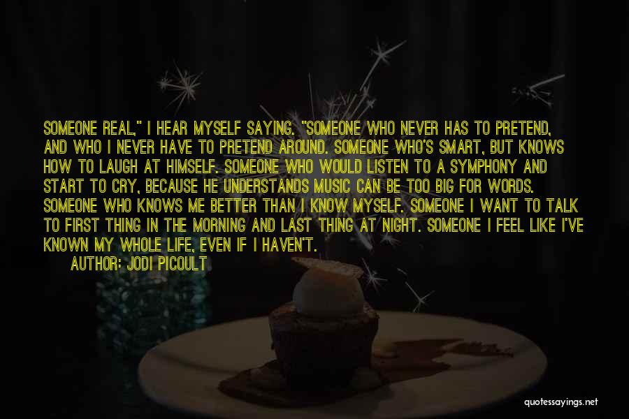 Love Real Talk Quotes By Jodi Picoult