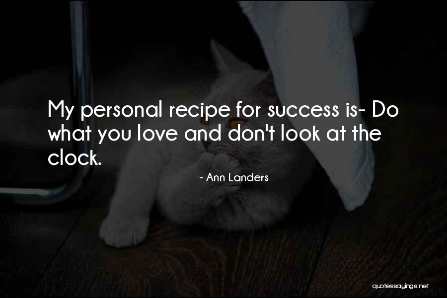 Love Recipes Quotes By Ann Landers