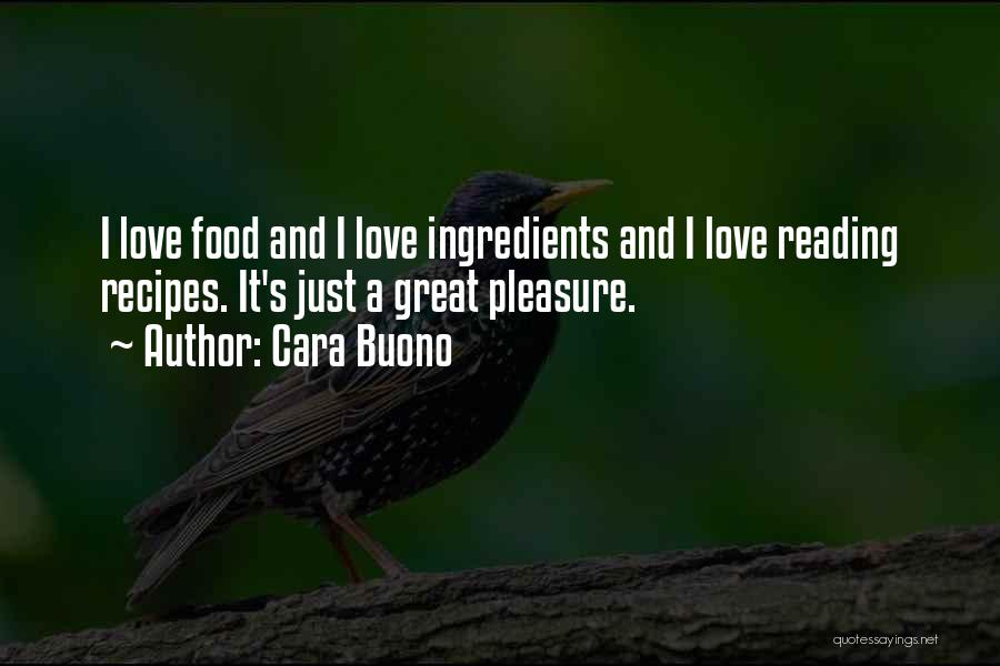 Love Recipes Quotes By Cara Buono