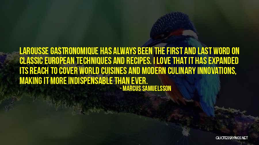 Love Recipes Quotes By Marcus Samuelsson