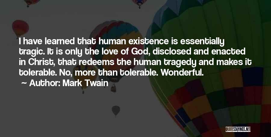 Love Redeems Quotes By Mark Twain