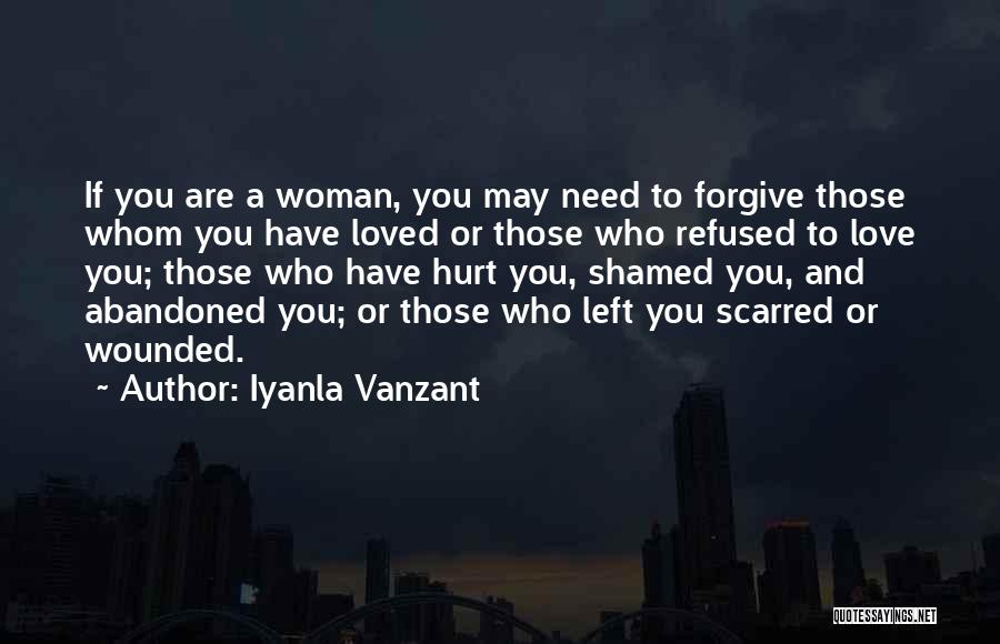 Love Refused Quotes By Iyanla Vanzant