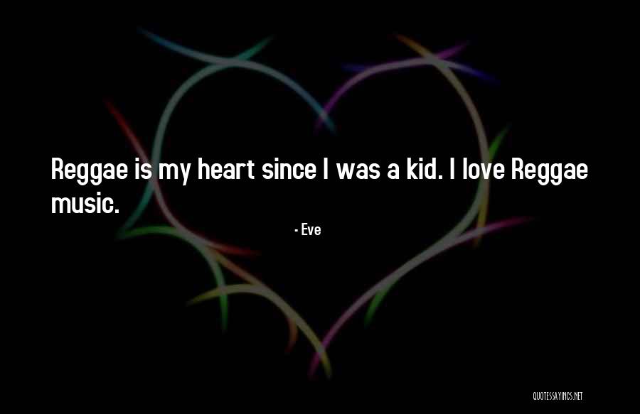 Top 21 Quotes & Sayings About Love Reggae