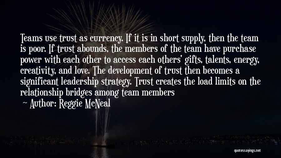 Love Relationship And Trust Quotes By Reggie McNeal