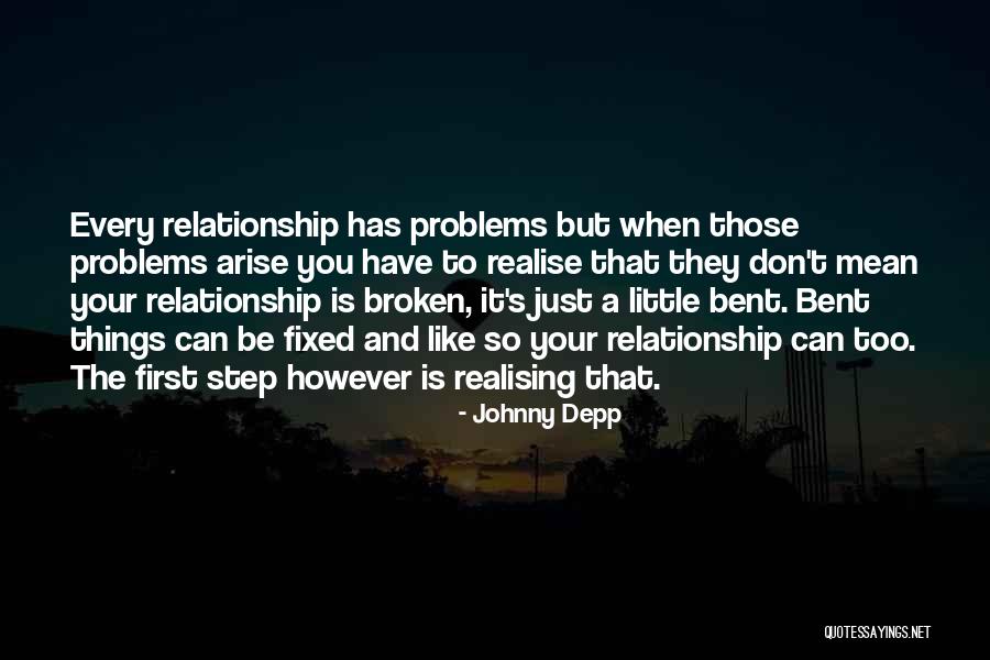 Love Relationship Problems Quotes By Johnny Depp Love Relationship Problems Quotes By Johnny Depp