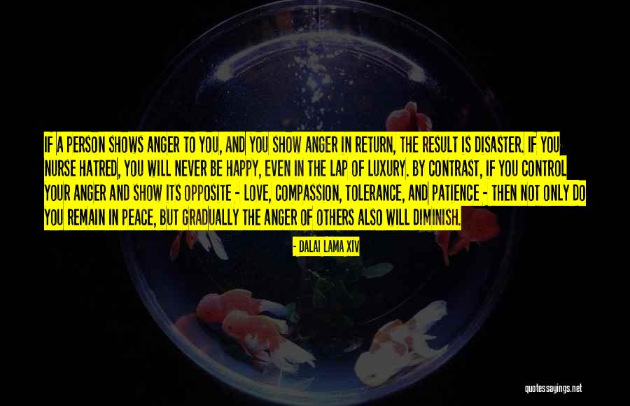 Love Remain Quotes By Dalai Lama XIV